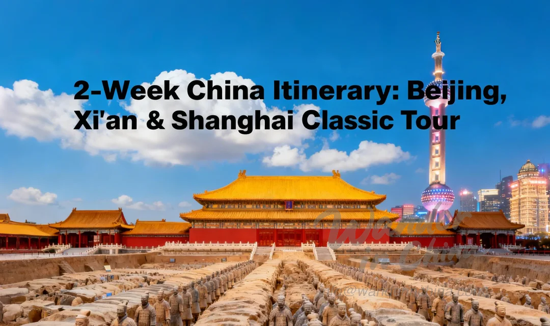 2-Week China Itinerary: Beijing, Xi'an & Shanghai Classic Tour
