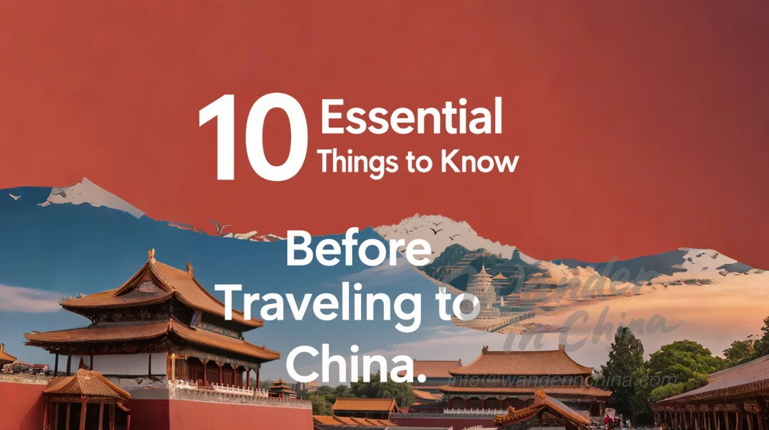 10 Essential Things to Know Before Visiting China Thumbnail